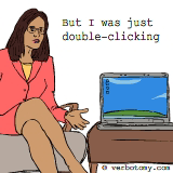 But I was just double-clicking