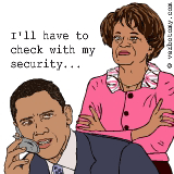 I'll have to check with my security commander