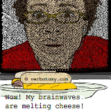 Wow! My brainwaves are melting cheese!