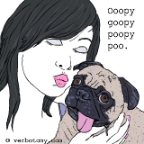 Ooopy goopy poopy poo.