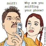 Why are you sniffing your phone?